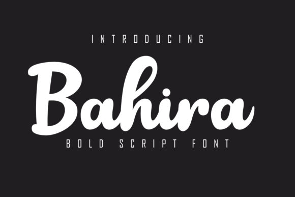 Bahira: A Bold Script Font for Business