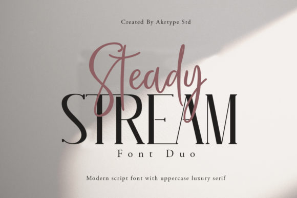 Steady Stream Font for Elegant Designs